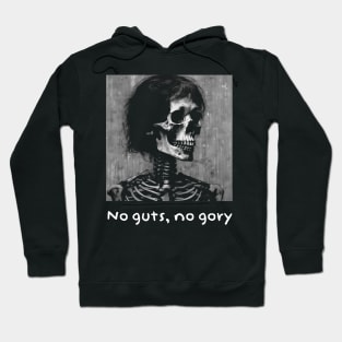 No guts no gory Hoodie